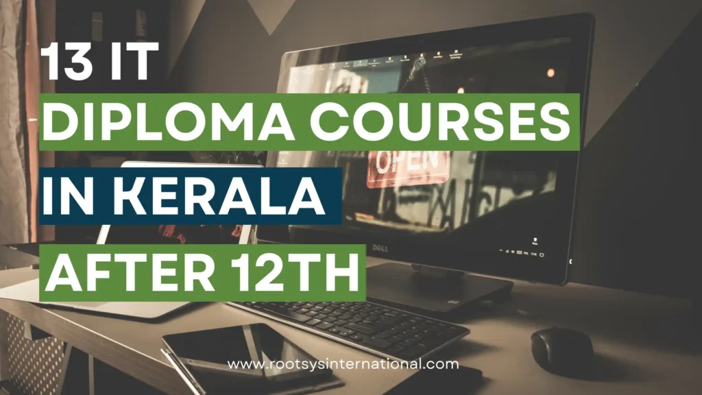 IT Diploma Courses in Kerala After 12th- High Paying Courses